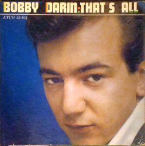 bobby darin - that's all