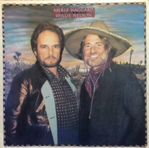 willie nelson & merle haggard - pancho & lefty