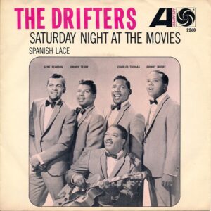 the drifters - saturday night at the movies